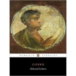Cicero: Selected Letters