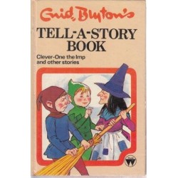 Tell-A-Story Book Clever-One the Imp and Other Stories