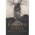 The Buried Soul: How Humans Invented Death