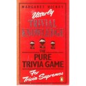 Utterly Trivial Knowledge: The Pure Trivia Game