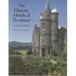 The Historic Hotels of Scotland