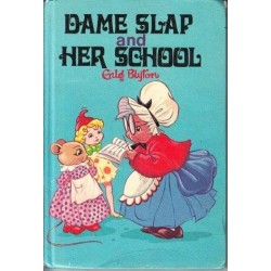 Dame Slap and Her School
