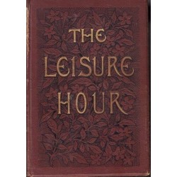 The Leisure Hour 1899