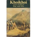 Khoikhoi and the Founding of White South Africa