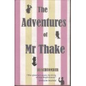 The Adventures of Mr Thake
