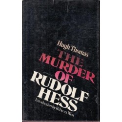 The Murder of Rudolf Hess