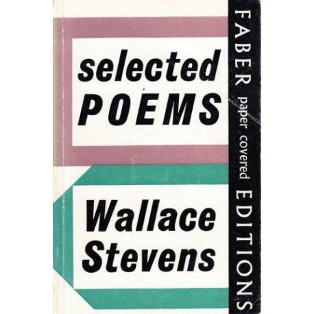 Wallace Stevens: Selected Poems