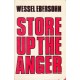 Store Up the Anger