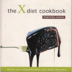 The X Diet Cookbook