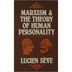 Marxism And The Theory Of Human Personality