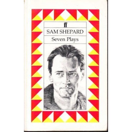 Sam Shepard: Seven Plays