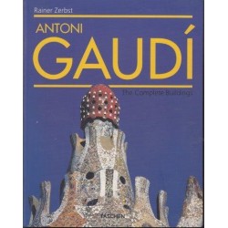 GAUDI 1852-1926, A Life Devoted to Architecture