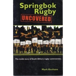 Springbok Rugby Uncovered