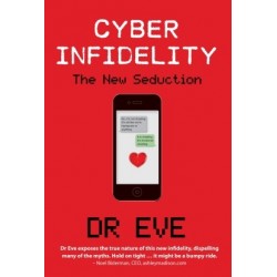 Cyber Infidelity: The New Seduction