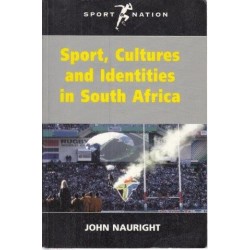 Sport, Cultures and Identities in South Africa