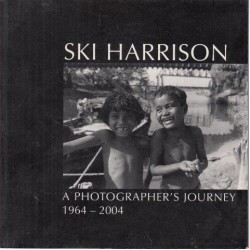 Ski Harrison: A Photographer's Journey 1964-2004 (Signed)