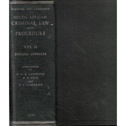 South African Criminal Law and Procedure Volume II Specific Offences