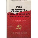 The Anti-Communist Manifestos - Four Books That Caused the Cold War