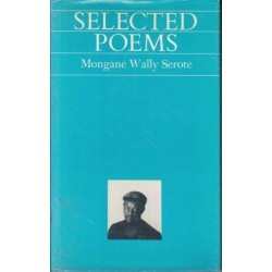 Mongane Wally Serote: Selected Poems