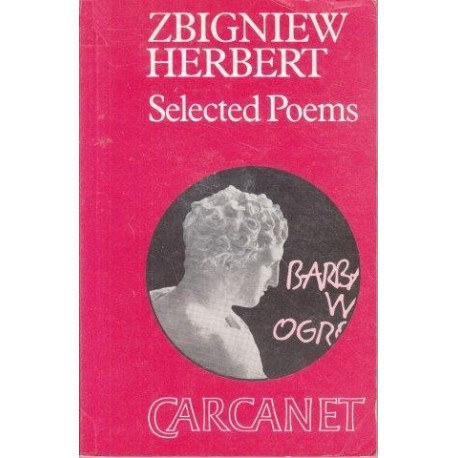 Zbigniew Herbert: Selected Poems