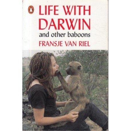 Life with Darwin and Other Baboons