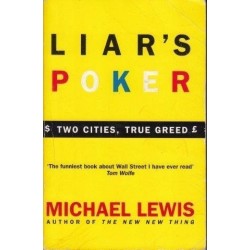 Liar's Poker: Two Cities, True Greed
