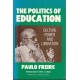 The Politics Of Education: Culture, Power And Liberation