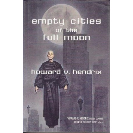 Empty Cities Of The Full Moon