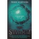 The Swarm: A Novel Of The Deep