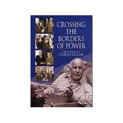 Crossing the Borders of Power (Signed)