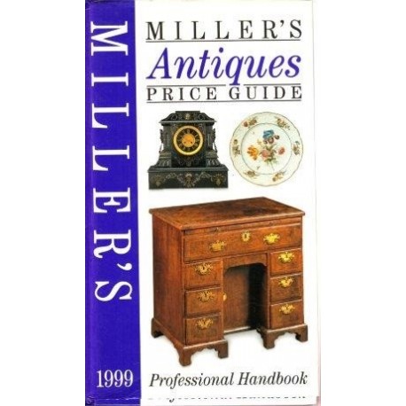 Miller's Antiques Price Guide 1999