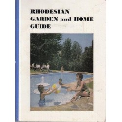 Rhodesian Garden and Home Guide