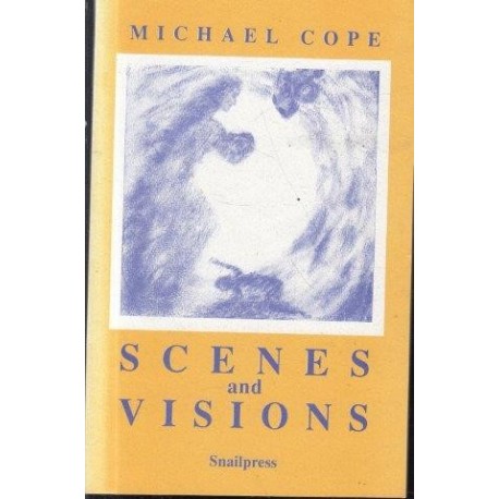 Scenes And Visions