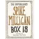 The Unpublished Spike Milligan - Box 18