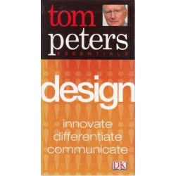 Tom Peters Essentials: Design