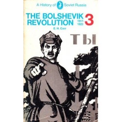 The Bolshevik Revolution 3, 1917-23