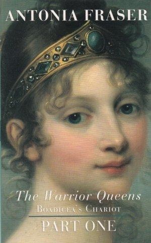 the warrior queens by antonia fraser