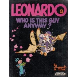 Leonardo 3: Who is this Guy Anyway?