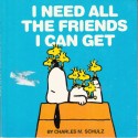 I Need All The Friends I Can Get (Peanuts)