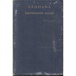 Sadhana: The Realisation of Life