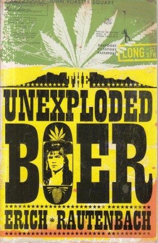 Biographies Amp Memoirs The Unexploded Boer Rautenbach