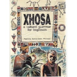 Xhosa: A Cultural Grammar for Beginners