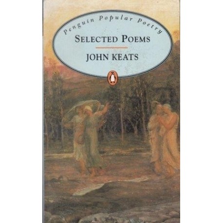 John Keats: Selected Poems