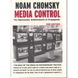 Media Control, Second Edition: The Spectacular Achievements Of Propaganda