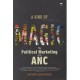 A Kind of Magic - The Political Marketing of the ANC