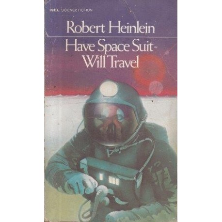 Have Space Suit - Will Travel