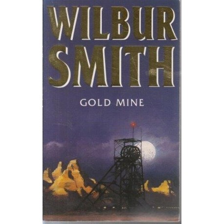 Smith Wilbur Gold Mine