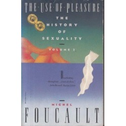 The History of Sexuality Volume 2 The Use of Pleasure