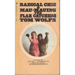 Radical Chic & Mau-Mauing, The Flak Catchers