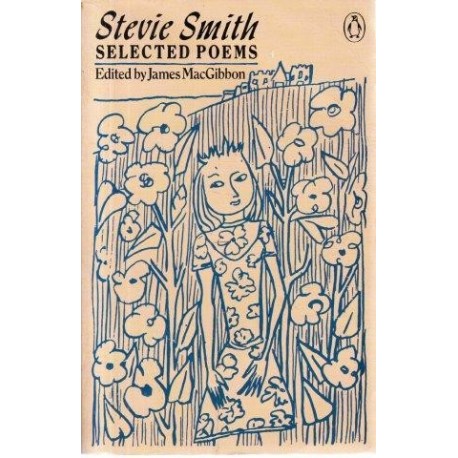 Stevie Smith: Selected Poems